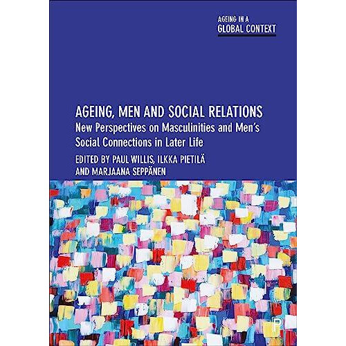 Ageing Men and Social Relations Paperback Book