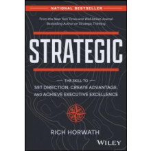 Strategic by Rich Horwath Hardcover Book