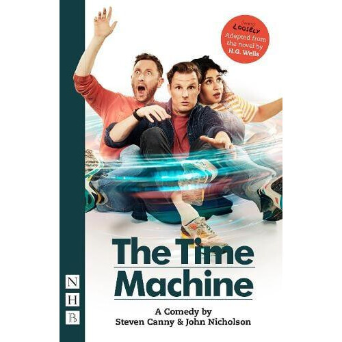The Time Machine A Comedy by John Nicholson Paperback Book
