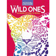 Colour and Discover The Wild Ones by Max Jackson Paperback Book