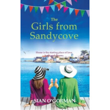 The Girls from Sandycove by Sian OGorman Hardcover Book
