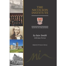 The Nicolson Institute by Iain Smith Paperback Book