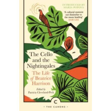 The Cello and the Nightingales by Beatrice Harrison Paperback Book