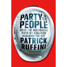 Party of the People by Patrick Ruffini Hardcover Book