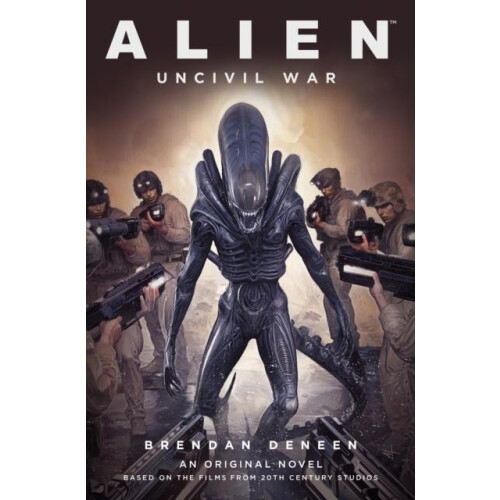 Alien Uncivil War by Brendan Deneen Paperback Book