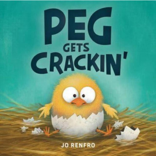 Peg Gets Crackin by Jo Renfro Hardcover Book