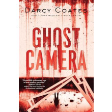 Ghost Camera by Darcy Coates Paperback Book