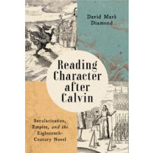 Reading Character After Calvin by David Mark Diamond Paperback Book