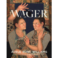 Wager by Adele Elise Williams Paperback Book