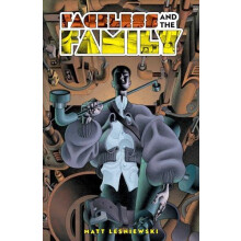 Faceless and the Family by Matt Lesniewski Hardcover Book