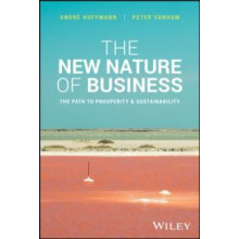 The New Nature of Business by Peter Vanham Hardcover Book