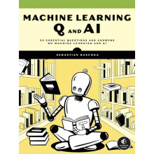 Machine Learning Q and AI by Sebastian Raschka Paperback Book