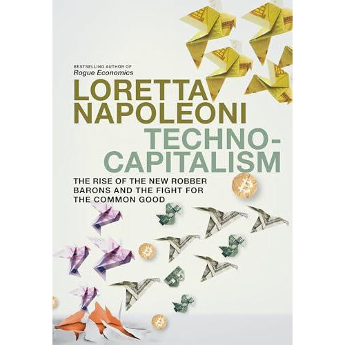 Technocapitalism by Loretta Napoleoni Paperback Book