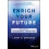 Enrich Your Future by Larry E. Swedroe Hardcover Book 1