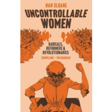 Uncontrollable Women by Nan Sloane Paperback Book
