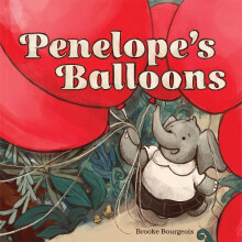Penelopes Balloons by Brooke Bourgeois Paperback Book
