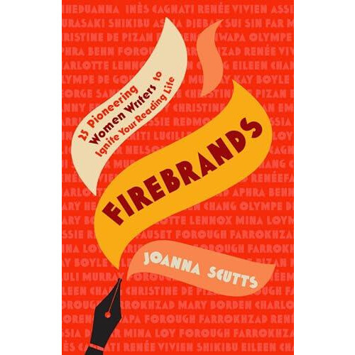 Firebrands by Joanna Scutts Hardcover Book