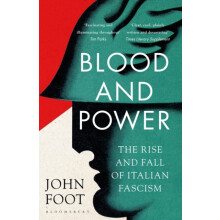 Blood and Power by Foot John University of Bristol UK Paperback Book