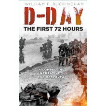 DDay The First 72 Hours by William F Buckingham Paperback Book