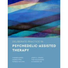 Deliberate Practice in PsychedelicAssisted Therapy by Alexandre Vaz Pa