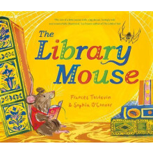 The Library Mouse by Frances Tosdevin Paperback Book