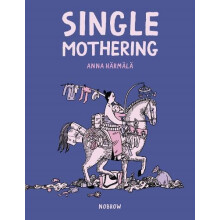 Single Mothering by Anna Harmala Paperback Book