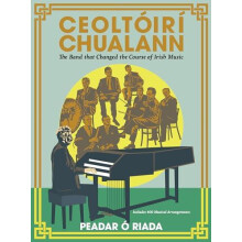 Ceoltoiri Chualann by Peadar O Riada Hardcover Book