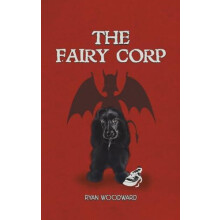 Fairy Corp by Ryan Woodward Hardcover Book