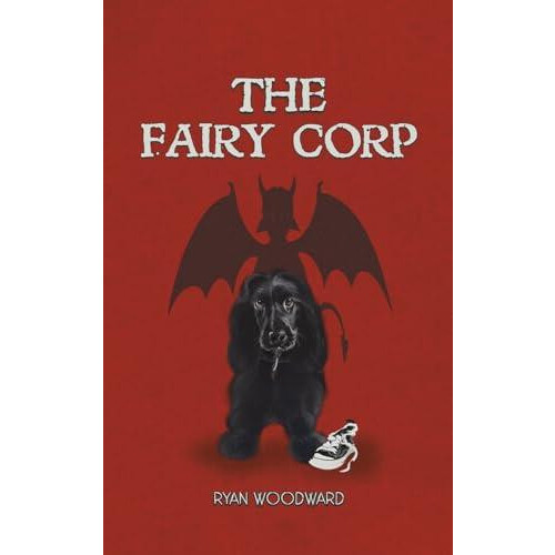 Fairy Corp by Ryan Woodward Hardcover Book