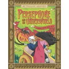 Persephone and the Underworld by Jessica Gunderson Paperback Book