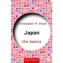 Japan The Basics by Hood Christopher P. Cardiff University Wales Paper