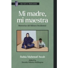 Mi Madre Mi Maestra by Bahia Mahmud Awah Paperback Book