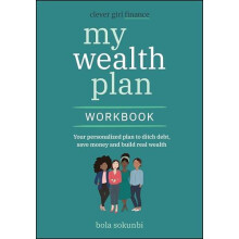 Clever Girl Finance My Wealth Plan Workbook by Bola Clever Girl Financ