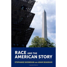 Race and the American Story by Seagrave Adam Associate Professor of Ci