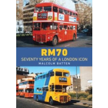 RM70 Seventy Years of a London Icon by Malcolm Batten Paperback Book