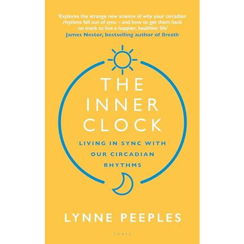 The Inner Clock by Lynne Peeples Hardcover Book