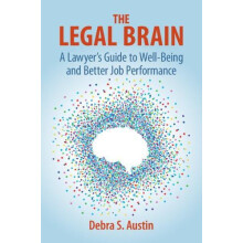 The Legal Brain by Debra S. University of Denver Austin Paperback Book