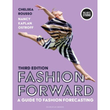 Fashion Forward by Kaplan Ostroff Nancy Fashion Institute of Technolog