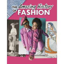 The Amazing History of Fashion by Kesha Grant Paperback Book