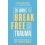 20 Ways to Break book From Trauma by Philippa Smethurst Paperback Book 1