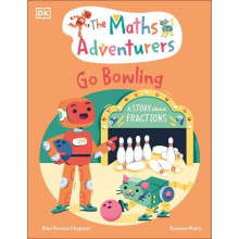 The Maths Adventurers Go Bowling by Sital Gorasia Chapman Hardcover Bo