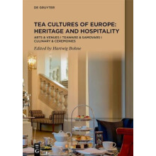 Tea Cultures of Europe Heritage and Hospitality Hardcover Book