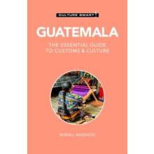 Guatemala Culture Smart by Russell Maddicks Paperback Book