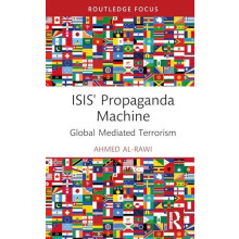 ISIS Propaganda Machine by AlRawi Ahmed Simon Fraser University Canada