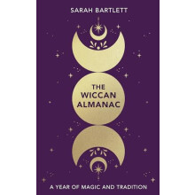 The Wiccan Almanac by Sarah Bartlett Hardcover Book