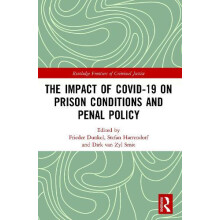 The Impact of Covid19 on Prison Conditions and Penal Policy Paperback
