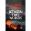 Between Two Worlds by Olivier Norek Hardcover Book 1