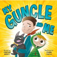My Guncle and Me by Jonathan Merritt Hardcover Book