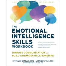 The Emotional Intelligence Skills Workbook by Stephanie Catella Paperb