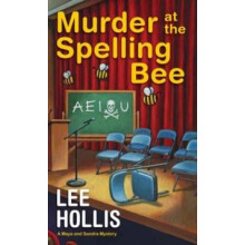 Murder at the Spelling Bee by Lee Hollis Paperback Book